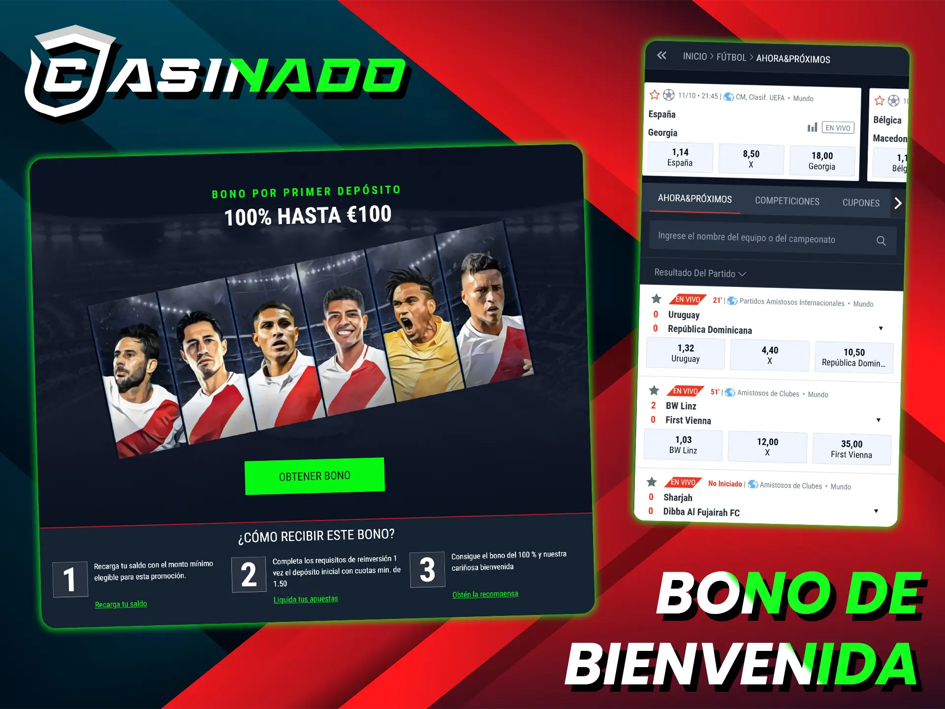 Reciba un bono de bienvenida de Casinado por su primer depósito para apostar en fútbol.